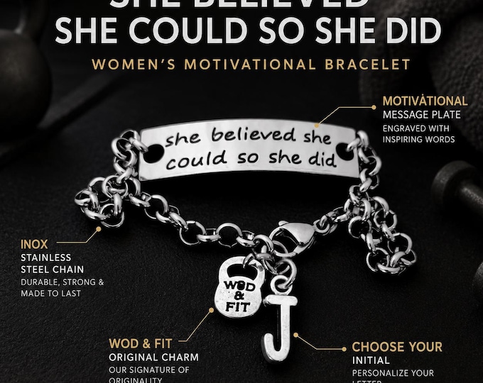 She Believed She Could Bracelet, Motivational Strength Gift for Her, Personalized Initial Jewelry Wod & Fit