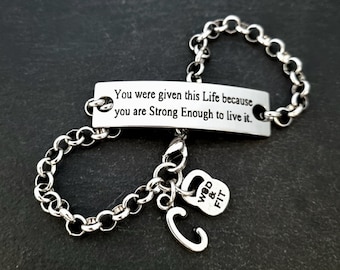Motivation Bracelet You were given this Life because you are Strong Enough to live · Initial Bracelet · Mom Gift · Sister Gift · Wod & Fit