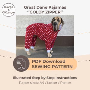 DOWNLOAD SEWING PATTERN / Great Dane Pajamas with a zipper – sizes XLarge and XXLarge / Paper sizes: A4 - Letter – Poster