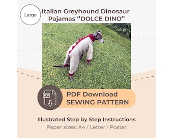 DOWNLOAD SEWING PATTERN / Italian Greyhound Dinosaur Pajamas - Single Size Large / Paper sizes: A4 - Letter – Poster