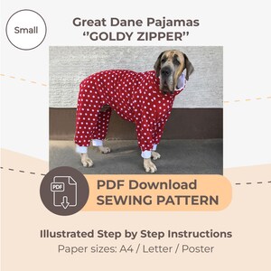 May include: A Great Dane wearing red pajamas with white polka dots. The pajamas have white trim and a zipper. The image includes the text "Great Dane Pajamas", "GOLDY ZIPPER", and "PDF Download SEWING PATTERN".