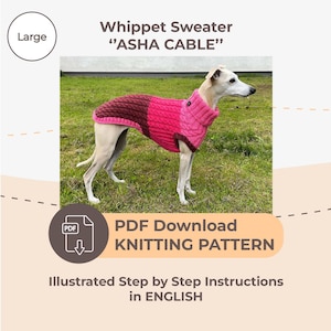 Può includere: Uno schema di maglia per un maglione Whippet in rosa e marrone con un motivo a treccia. Lo schema si chiama "ASHA CABLE" ed è disponibile per il download in PDF. Lo schema include istruzioni illustrate passo dopo passo in inglese.