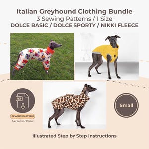 Könnte beinhalten: Kleidungsset für italienische Windspiele mit drei Schnittmustern: Dolce Basic, Dolce Sporty und Nikki Fleece. Enthält PDF-Schnittmuster für A4, Letter und Poster, illustrierte Schritt-für-Schritt-Anleitungen sowie eine Größenangabe in Small.
