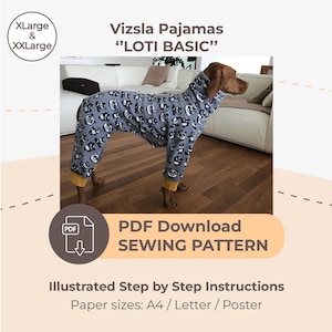DESCARGAR PATRÓN DE COSTURA / Pijama Vizsla – tallas XLarge y XXLarge / Tamaños de papel: A4 - Carta - Póster