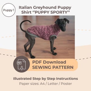 DOWNLOAD SEWING PATTERN / Italian Greyhound Puppy Shirt - Single Size Puppy 1 / Paper sizes: A4 - Letter - Poster