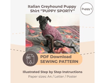 DOWNLOAD SEWING PATTERN / Italian Greyhound Puppy Shirt - Single Size Puppy 1 / Paper sizes: A4 - Letter - Poster