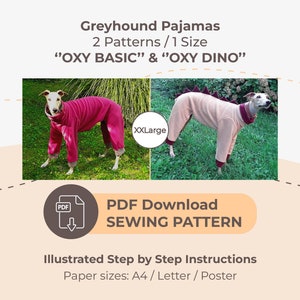 May include: Image of two greyhounds wearing pajamas. One is in a pink onesie, the other in a beige dinosaur-themed outfit. The text reads "Greyhound Pajamas" and "PDF Download SEWING PATTERN". Includes "Illustrated Step by Step Instructions".