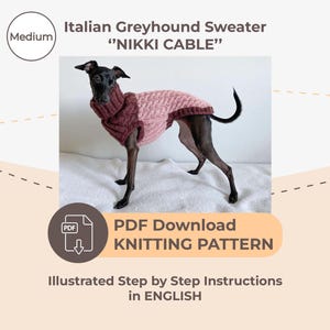 DOWNLOAD KNITTING PATTERN / Italian Greyhound Sweater - Single Size - Medium