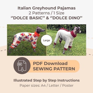 May include: Image of Italian Greyhound pajamas. The image shows two different pajama styles: "DOLCE BASIC" with a colorful pattern and "DOLCE DINO" in gray with red accents. The image also includes the text "PDF Download SEWING PATTERN".