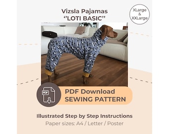 DOWNLOAD SEWING PATTERN / Vizsla  Pajamas – sizes XLarge and XXLarge / Paper sizes: A4 - Letter – Poster