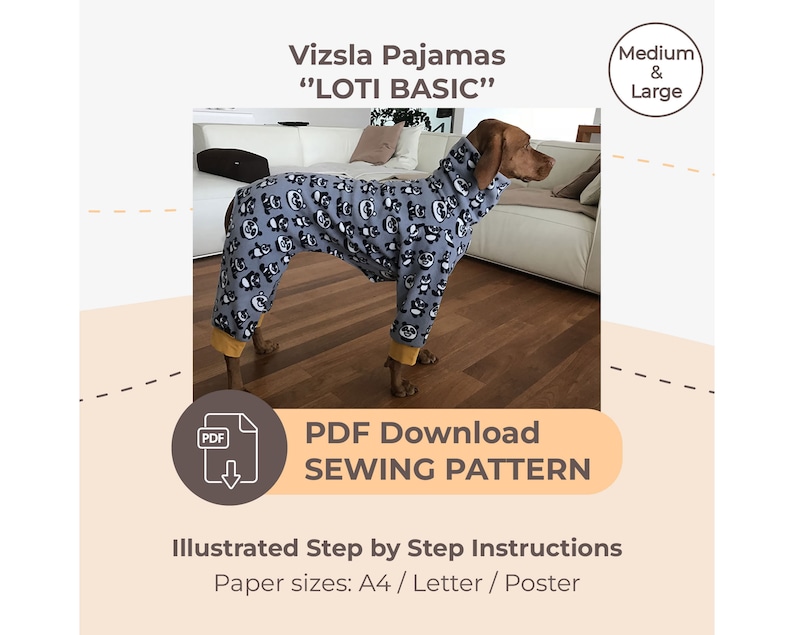 DOWNLOAD SEWING PATTERN / Vizsla Pajamas sizes Medium and Large / Paper sizes: A4 Letter Poster image 1