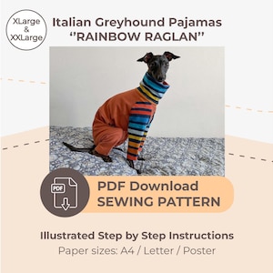 DESCARGAR PATRÓN DE COSTURA / Pijama de galgo italiano - tallas XLarge y XXLarge / Tamaños de papel: A4 - Carta - Póster