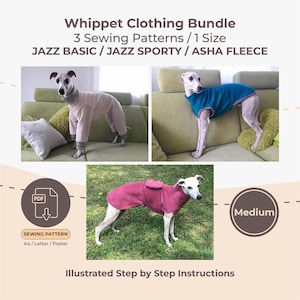 Könnte beinhalten: Ein Whippet-Bekleidungsset mit drei Schnittmustern namens Jazz Basic, Jazz Sporty und Asha Fleece. Die digitalen PDF-Schnittmuster enthalten illustrierte Schritt-für-Schritt-Anleitungen für die Größe Medium, präsentiert an Hunden in beiger, türkiser und magentafarbener Fleecekleidung.