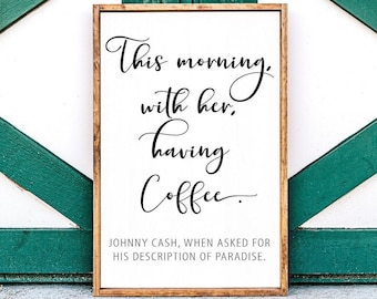 VinMea Rustic Wooden Sign - 'This Morning With Her Having Coffee' Johnny Cash Quote, 12x12 Inch Framed Wall Art - View #7