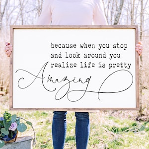 Life is Pretty Amazing Framed Wood Sign Room Decor Gallery Wall Hanging Inspirational Quote Wall Sign Wedding Gift Home Decor