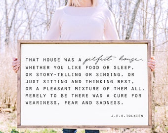 That House was a Perfect House J.J. Tolkien Quote Framed Wood Sign Housewarming Gift Wedding Gift Wall Decor Gift