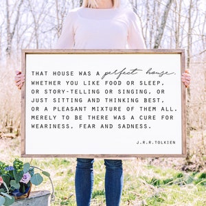 That House was a Perfect House J.J. Tolkien Quote Framed Wood Sign Housewarming Gift Wedding Gift Wall Decor Gift