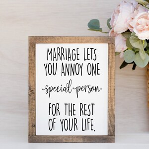 Marriage Sign Anniversary Gifts Wedding Gift Humorous Wood Sign Marriage Lets You Annoy One Special Person For The Rest Of Your Life