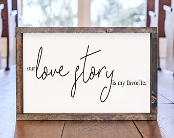 Framed Wood Sign: Our Love Story - Master Bedroom Decor
