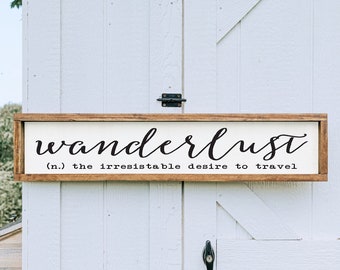 Wanderlust Definition Wood Sign: Modern Farmhouse Travel Decor