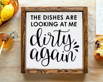 Funny Kitchen Wood Sign: Dirty Dishes, Tiered Tray Decor