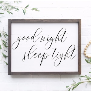 Good Night Sleep Tight Bedroom Wall Decor Sign Above The Bed Master Bedroom Nursery Wall Decor Over The Crib Sign For Bedroom Framed Sign