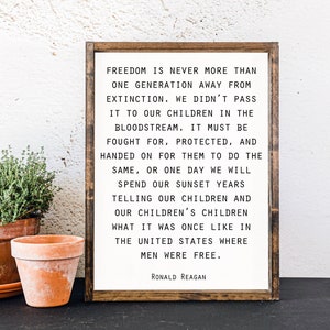 Ronald Reagan Freedom Quote Sign: Patriotic Farmhouse Decor