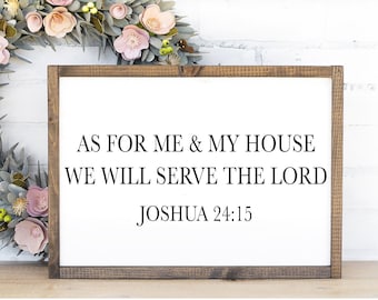 Framed Wood Sign: As For Me and My House - Christian Farmhouse Decor