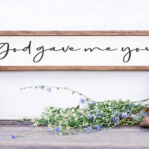 God Gave Me You Wood Sign: Country Lyrics, Bedroom Wall Decor