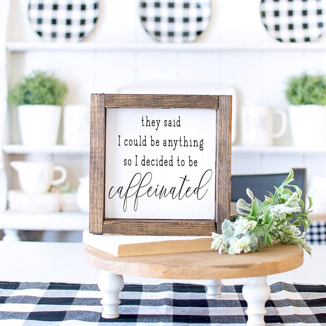 Caffeinated Coffee Bar Sign: Stained Wood Frame Kitchen Decor - Etsy
