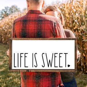 Life is Sweet  wood framed sign Kitchen Sign Bakery Sign  wall art living room  above bed sign  gifts for her