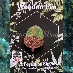 Acorn Wooden Pin Badge, Hand Painted Brooch, Woodland Art, Nature Lovers Gift, Pagan Accessories, Forest Pin, Cottagecore Fashion, Druid Pin