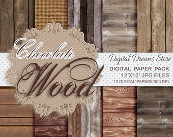 Wood Digital paper: "CHOCOLATE WOOD" with background dark wood - old wood texture - wood background - burlap texture - brown wood