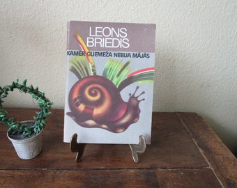 80s Vintage Latvian Kids Poetry Book "Kamēr Gliemeža Nebija Mājās" by Leons Briedis Rīga 1984 in Latvian Language Children's Book