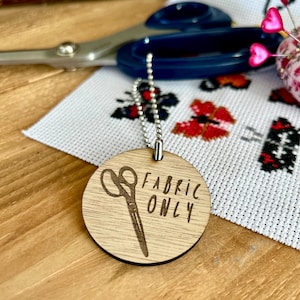 Fabric Only Scissors Tag | Wooden Gift for a Crafter | Sewing Accessories