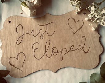 Personalized Just Eloped Wooden Sign: Rustic Wedding Photo Prop