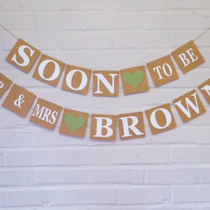 Engagement Party Decoration, Soon To Be Mr & Mrs Bunting, Sage Engagement, Wedding Shower Banner