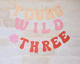 Young Wild & Three 3rd Birthday Banner in Pastel Peach Pink Coral - Perfect for Boho Retro Groovy Birthday Decoration