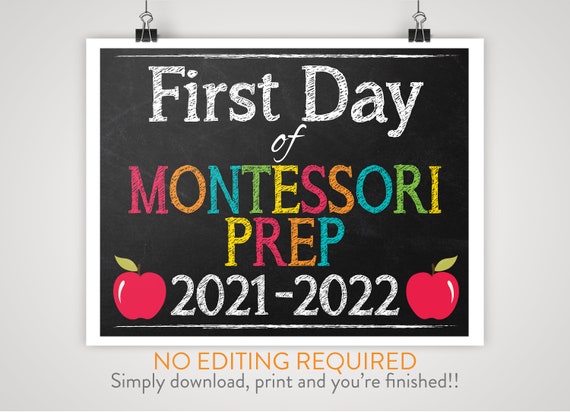 DIY Printable First Day of Montessori Prep Sign Chalkboard | Etsy