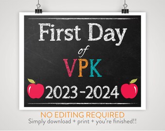 DIY Printable First Day of VPK Sign | Chalkboard Background |  Print-at-Home Instant Download, No Editing Required