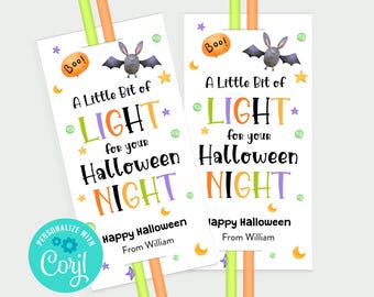 Printable Halloween Glow Stick Holder Tag, Editable A Little Bit of Light for Your Halloween Night Gift, Trick or Treat Tag, Edit with Corjl