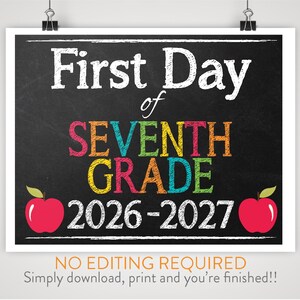 DIY Printable First Day of Seventh Grade Sign | Chalkboard Background |  Print-at-Home Instant Download, No Editing Required