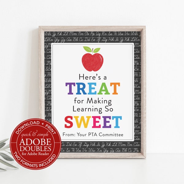 Printable A Treat for Making Learning So Sweet Table Sign, 8 x 10, Simple and Easy to Download + Print, Teacher Appreciation Week. Thank You