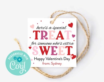 Printable Valentine's Day Gift Tag, School Valentine Exchange, Valentine's Day Treat for Someone Sweet Tag, Edit Online and Print at Home