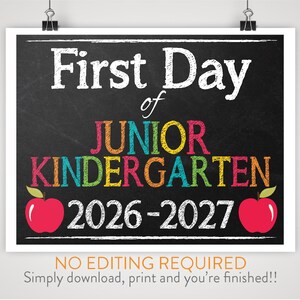 DIY Printable First Day of Junior Kindergarten Sign | Chalkboard Background |  Print-at-Home Instant Download, No Editing Required