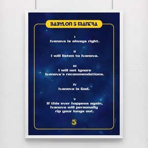 Babylon 5 Mantra poster. Susan Ivanova. Sci-fi poster. TV show. Geek gift. Geek Decor. Wall art.
