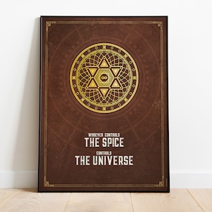 Dune poster - Whoever controls the spice controls the Universe. Art print, Wall print, Art poster, Science Fiction.