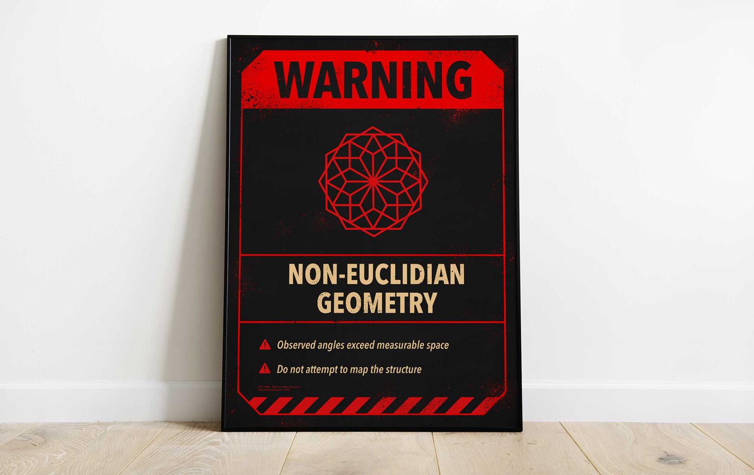 Non-euclidean Geometry Warning Poster – Cosmic Horror Wall Art
