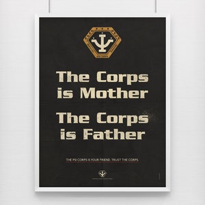Babylon 5 - The Corps is Mother, the Corps is Father. Psi Corps. Propaganda retro style sci-fi poster. TV show. Geek gift. Geek Decor.