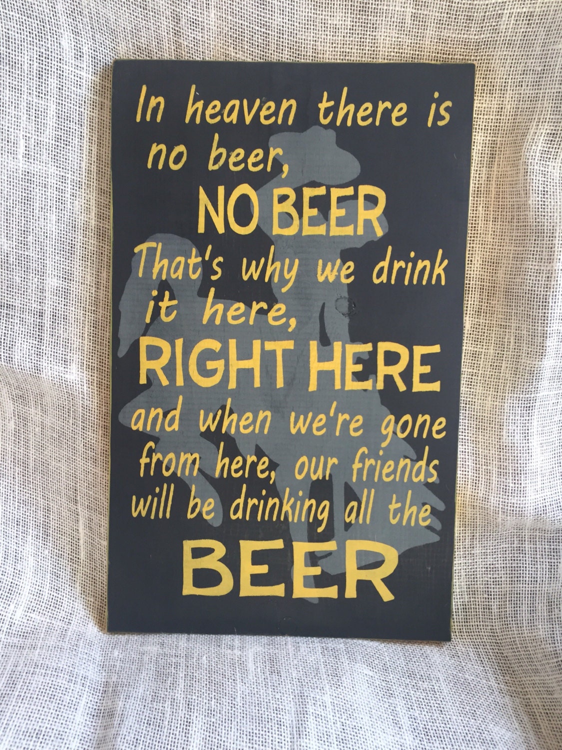 Beer Song Sign Wyoming Cowboys Beer Song in Heaven There is Etsy